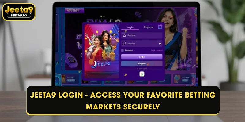 Jeeta9 Login - Access Your Favorite Betting Markets Securely