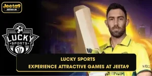 Lucky Sports - Experience Attractive Games At Jeeta9