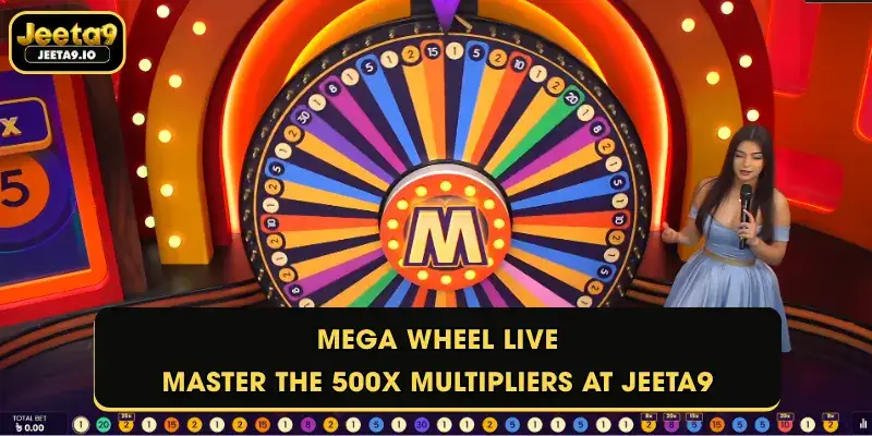 Mega Wheel Live - Master the 500x Multipliers at Jeeta9