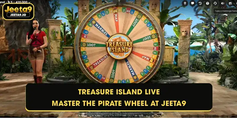Treasure Island Live - Master the Pirate Wheel at Jeeta9